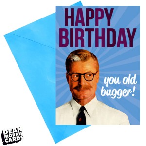 DME54 Gift card - Happy birthday you old bugger!